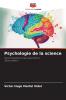 Psychologie de la science