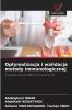 Optymalizacja i walidacja metody immunologicznej