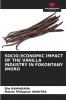 SOCIO-ECONOMIC IMPACT OF THE VANILLA INDUSTRY IN FOKONTANY IMORO