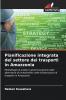 Pianificazione integrata del settore dei trasporti in Amazzonia