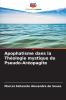 Apophatisme dans la Théologie mystique du Pseudo-Aréopagite