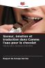 Saveur émotion et traduction dans Comme l'eau pour le chocolat