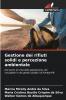 Gestione dei rifiuti solidi e percezione ambientale