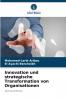 Innovation und strategische Transformation von Organisationen