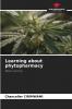 Learning about phytopharmacy