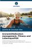 Arzneimittelkosten-management Fitness und Lebensqualität