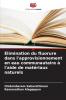 Élimination du fluorure dans l'approvisionnement en eau communautaire à l'aide de matériaux naturels