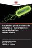 Bactéries productrices de cellulase