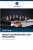 Moral und Motivation der Mitarbeiter