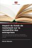 Impact du fonds de roulement sur la rentabilité des entreprises