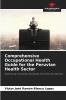 Comprehensive Occupational Health Guide for the Peruvian Health Sector