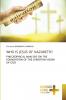 WHO IS JESUS OF NAZARETH?