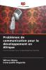 Problèmes de communication pour le développement en Afrique