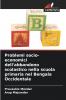 Problemi socio-economici dell'abbandono scolastico nella scuola primaria nel Bengala Occidentale