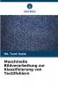 Maschinelle Bildverarbeitung zur Klassifizierung von Textilfehlern