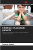 Children of alcoholic parents