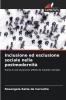 Inclusione ed esclusione sociale nella postmodernità