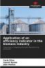 Application of an efficiency indicator in the biomass industry