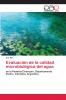Evaluación de la calidad microbiológica del agua