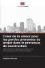 Créer de la valeur pour les parties prenantes du projet dans le processus de construction