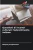 Questioni di incontri culturali