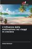 L'influenza della motivazione nei viaggi in crociera