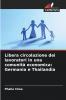 Libera circolazione dei lavoratori in una comunità economica