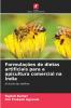 Formulações de dietas artificiais para a apicultura comercial na Índia