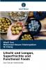 Litschi und Longan Superfrüchte und Functional Foods