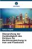 Überprüfung der Zuständigkeit des Richters für Rechtsvergleichung in Iran und Frankreich