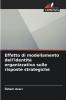 Effetto di modellamento dell'identità organizzativa sulle risposte strategiche