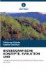 BIOGEOGRAFISCHE KONZEPTE EVOLUTION UND