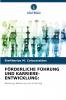 FÖRDERLICHE FÜHRUNG UND KARRIERE-ENTWICKLUNG