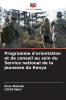 Programme d'orientation et de conseil au sein du Service national de la jeunesse du Kenya