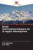 Étude hydrométéorologique de la région himalayenne