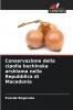 Conservazione della cipolla buchinska arshlama nella Repubblica di Macedonia