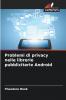 Problemi di privacy nelle librerie pubblicitarie Android