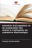 Intention d'acceptation et de préparation des clients à l'utilisation du commerce électronique