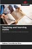 Teaching and learning maths