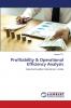 Profitability & Operational Efficiency Analysis