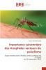 Importance saisonnière des Anophèles vecteurs du paludisme