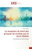 La réception du droit des groupes de sociétés par le droit OHADA