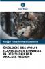 ÖKOLOGIE DES WOLFS (CANIS LUPUS LINNAEUS) IN DER SÜDLICHEN ARALSEE-REGION