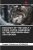 ECOLOGY OF THE WOLF ( CANIS LUPUS LINNAEUS) IN THE SOUTHERN ARAL SEA REGION