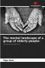 The mental landscape of a group of elderly people