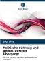 Politische Führung und demokratischer Übergang