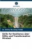 Skills for Resilience über SDGs und Transformative Mindset