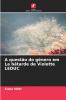A questão do género em La bâtarde de Violette LEDUC