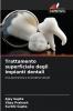 Trattamento superficiale degli impianti dentali