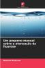 Um pequeno manual sobre a atenuação da fluorose